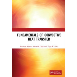 Fundamentals of Convective Heat Transfer