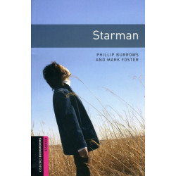 Oxford Bookworms Library: Starter:: Starman