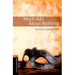 Oxford Bookworms Library: Level 2: Much Ado about Nothing Playscript