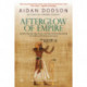 Afterglow of Empire: Egypt from the Fall of the New Kingdom to the Saite Renaissance ()