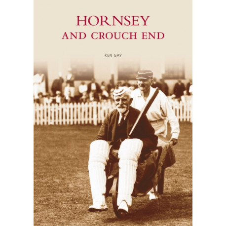 Hornsey and Crouch End: Images of England