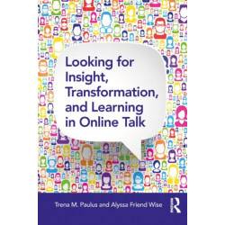 Looking for Insight, Transformation, and Learning in Online Talk