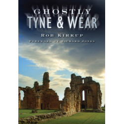 Ghostly Tyne and Wear
