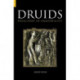 Druids: Preachers of Immortality