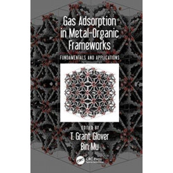 Gas Adsorption in Metal-Organic Frameworks: Fundamentals and Applications