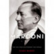 Marconi: The Man Who Networked the World