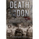 Death on the Don: The Destruction of Germany's Allies on the Eastern Front, 1941-44