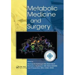 Metabolic Medicine and Surgery
