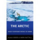 The Arctic: What Everyone Needs to Know®