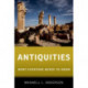 Antiquities: What Everyone Needs to Know®