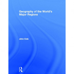 Geography of the World's Major Regions