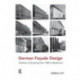 German Facade Design: Traditions of Screening from 1500 to Modernism