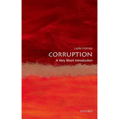 Corruption: A Very Short Introduction