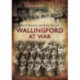 Wallingford at War