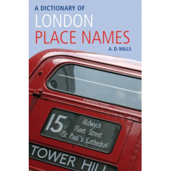 A Dictionary of London Place-Names