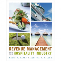 Revenue Management for the Hospitality Industry