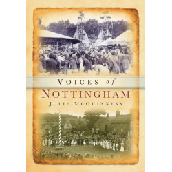 Voices of Nottinghamshire