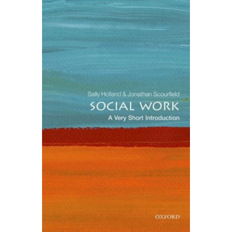 Social Work: A Very Short Introduction