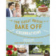 Great British Bake Off: Celebrations: With Recipes from the 2015 Series