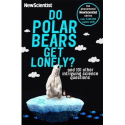 Do Polar Bears Get Lonely?: And 101 Other Intriguing Science Questions