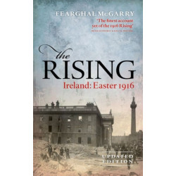 The Rising (New Edition): Ireland: Easter 1916