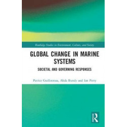 Global Change in Marine Systems: Societal and Governing Responses