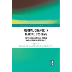 Global Change in Marine Systems: Societal and Governing Responses