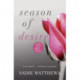 Season of Desire: Complete edition, Seasons series Book 1