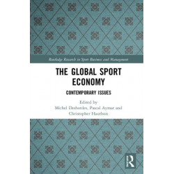 The Global Sport Economy: Contemporary Issues