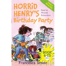 Horrid Henry Early Reader: Horrid Henry's Birthday Party: Book 2