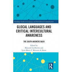 Glocal Languages and Critical Intercultural Awareness: The South Answers Back