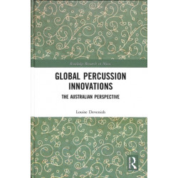 Global Percussion Innovations: The Australian Perspective