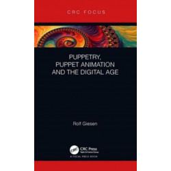 Puppetry, Puppet Animation and the Digital Age