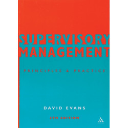 Supervisory Management: Principles and Practice