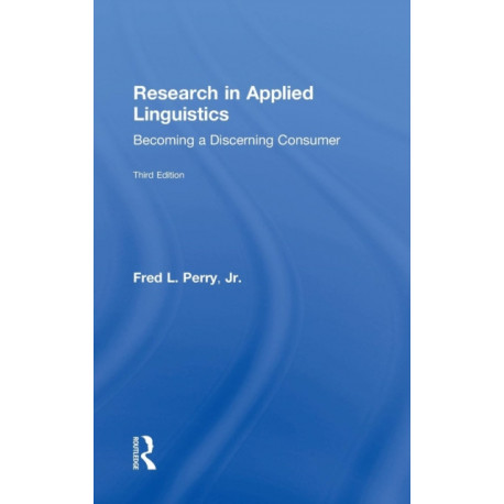 Research in Applied Linguistics: Becoming a Discerning Consumer