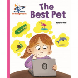 Reading Planet - The Best Pet - Pink A: Galaxy