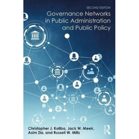 Governance Networks in Public Administration and Public Policy