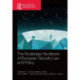 The Routledge Handbook of European Security Law and Policy