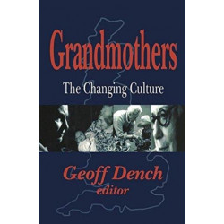 Grandmothers: The Changing Culture