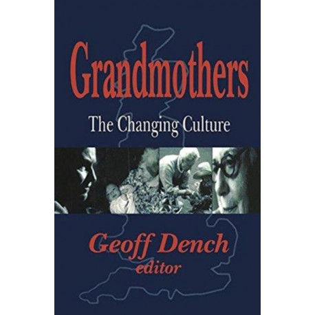 Grandmothers: The Changing Culture