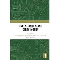 Green Crimes and Dirty Money
