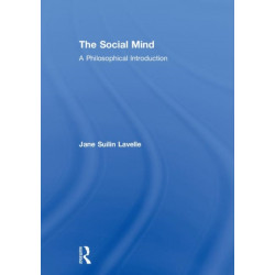 The Social Mind: A Philosophical Introduction