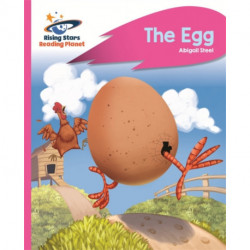 Reading Planet - The Egg - Pink B: Rocket Phonics