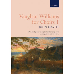 Vaughan Williams for Choirs 1: 10 sacred pieces for accompanied SATB voices