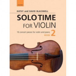 Solo Time for Violin Book 2: 16 concert pieces for violin and piano
