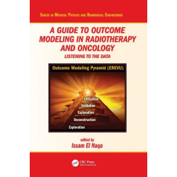 A Guide to Outcome Modeling In Radiotherapy and Oncology: Listening to the Data