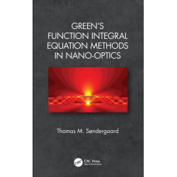 Green's Function Integral Equation Methods in Nano-Optics