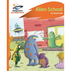 Reading Planet - Alien School - Orange: Rocket Phonics