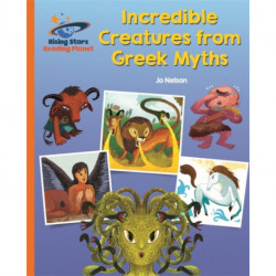 Reading Planet - Incredible Creatures from Greek Myths - Orange: Galaxy