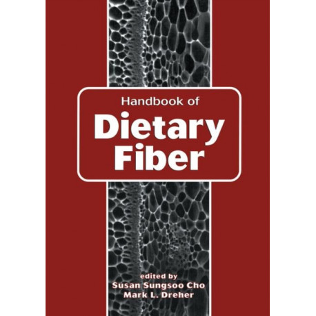 Handbook of Dietary Fiber
